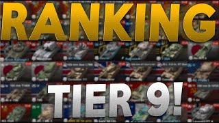 RANKING ALL THE TIER 9 TANKS! WOTB