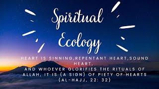 SPIRITUAL ECOLOGY