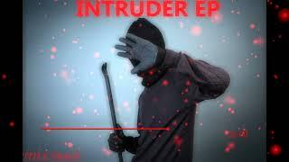 INTRUDER EP | TITLE TRACK | Prod. by MIITYA  |