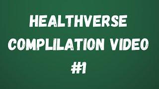 HealthVerse Compilation Video #1