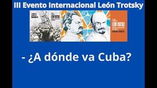 - ¿A dónde va Cuba?