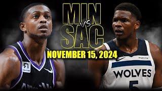 Minnesota Timberwolves vs Sacramento Kings Full Game Highlights - November 15 | 2024-25 NBA Season