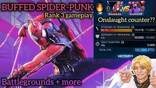 BUFFED RANK 3 SPIDER-PUNK IN BATTLEGROUNDS & MORE! GREAT ONSLAUGHT COUNTER? MUCH BETTER DAMAGE!