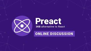 ️ Preact: A production ready, 3KB alternative to React