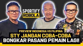 BAHAYA! FILIPINA FULL NATURALISASI, BUNG ROPAN: STY JANGAN BANYAK BICARA & MENGELUH | SPORTIFY