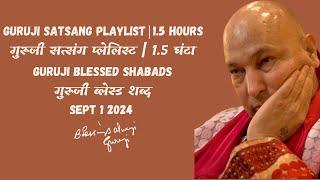 1 Sep 2024 | Amritvela Guruji Satsang Playlist 1 Hour 38 Minutes | Amritvela Guruji Satsang Today