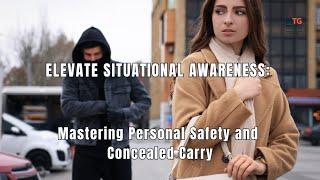 Best Concealed Carry Course for Mastering Situational Awareness