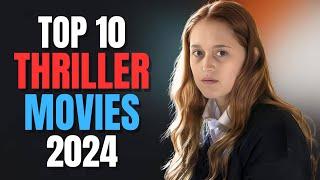 Top 10 Thriller Movies To Watch In 2024