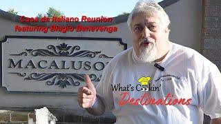 What's Cookin' Destinations: Casa de Italiano Reunion at Macaluso’s, Hawthorne, NJ