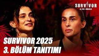 Survivor 2025 3. Bölüm Tanıtımı  @SurvivorTurkiye