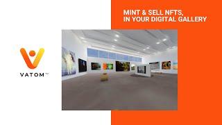 Mint, Sell & Display your NFTs with Vatom