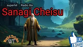 Sanagi cheishu | radio lila