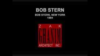 Interviews by Zak Ghanim with Bob Stern  (Audio Only)