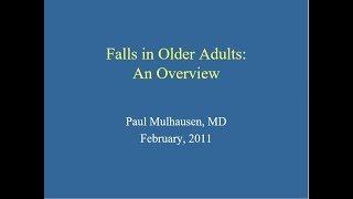 Falls in Older Adults: An Overview