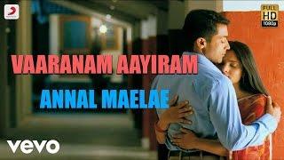 Vaaranam Aayiram - Annul Maelae Tamil Lyric | Harris Jayaraj | Suriya