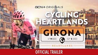 CYCLING HEARTLANDS: GIRONA