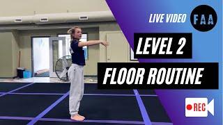 New Level 2 Floor Routine (How To)