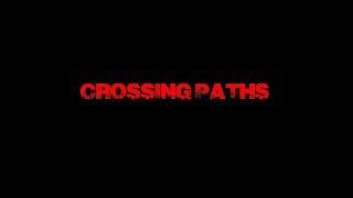 Crossing Paths