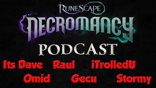 Discussing The Necromancy Race with Its Dave, Omid, Stormy, Gecu, Raul & iTrolledU!