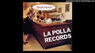 La Polla Records - Kamarraden