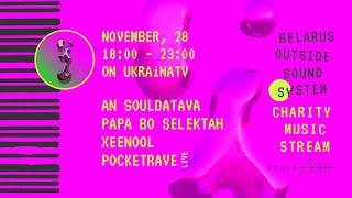 Pocketrave (live) - Charity electronic music stream Belarus Outside Sound System - UKRAiNATV