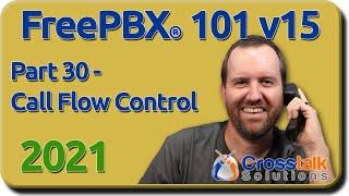 30 - Call Flow Control - FreePBX 101 v15