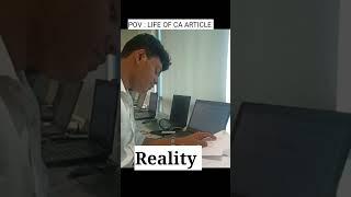 Expectations vs Reality #ca #calife #job #castudents #articleship