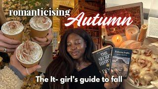 How to PROPERLY romanticise FALL : ULTIMATE it-girl guide | fall fits, self-care, activities & books