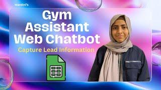 AI Gym Assistant Website Chatbot helping w workout/nutrition plan | Capturing Lead Information