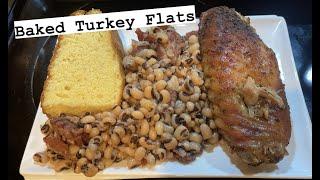 How to Make: Baked Turkey Flats