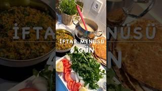 İftar menüsü 4. Gün #iftarmenüsü #ramazanmenüsü #ramadan #shortvideo #viralvideo #yemektarifleri