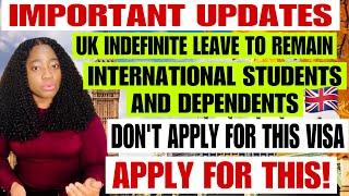 Fast UK Indefinite Leave To Remain (ILR) For International Students & Dependants | UK Work Permit