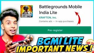 Battlegrounds Mobile India Lite Important News  | BGMI Lite