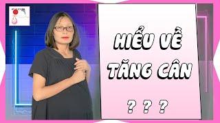 HIỂU ĐÚNG VỀ TĂNG CÂN | ĂN DẶM KIỂU NHẬT | KIẾN THỨC ĂN DẶM