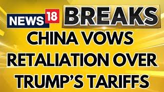 China Threatens Countermeasures Against President Trump's Tariffs | Trump News | Trump Latest News