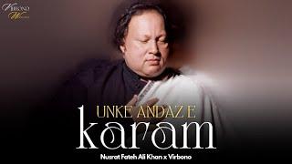 UNKE ANDAZ E KARAM (REMIX) - NUSRAT FATEH ALI KHAN X VIBRONO