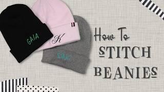 How To Embroider a Beanie on ANY Embroidery Machine