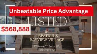  Exclusive Bayview Village Condo at Unbeatable Price! 