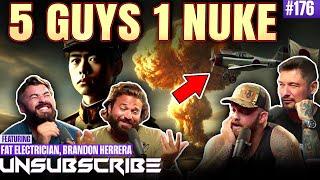 How To Survive A Nuclear Explosion ft. The Fat Electrician | Unsubscribe Podcast Ep 176