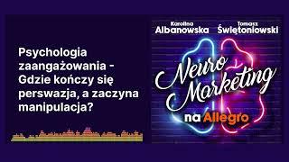 #45 | Psychologia zaangażowania - Gdzie kończy się perswazja, a zaczyna manipulacja?