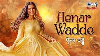 Aenar Wadde - Lyrical | Vandana Nirankari | DJ Kawal | New Sindhi Song | Vandana Nirankari New Song