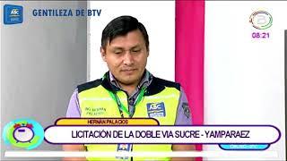 EN CHUQUISACA:CONSTRUCCIÓN DE LA DOBLE VIA SUCRE - YAMPARAEZ