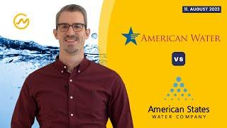 American Water Works vs. American States Water // Aktien-Duell 2023 // Lohnendes Invest in Wasser?