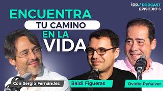 IPP Podcast #6  | Cómo encontrar tu propósito (y monetizarlo) con Baldi Figueras y Ovidio Peñalver