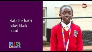 Big Minds: Tongue Twister 'Blake the baker bakes black bread'