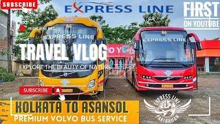 KOLKATA TO ASANSOL PREMIUM VOLVO BUS SERIVICE || কলকাতা থেকে আসানসোল || #travel #vlog #volvo #video