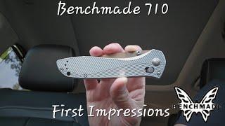 Benchmade 710 First Impressions