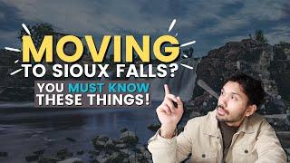 Top 10 Things to Know Before Moving to Sioux Falls 2024