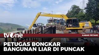 Aksi Perlawanan Warga Mewarnai Penertiban Bangunan Liar di Puncak | Kabar Petang tvOne