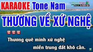 Thương Về Xứ Nghệ Karaoke Tone Nam Beat Chuẩn - Nhạc Sống Thanh Ngân